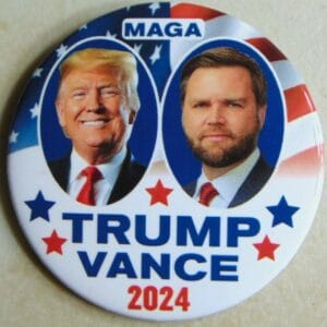 Show Your Support: Donald Trump 2024 Vance Campaign Pin Button