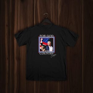 For God and Country T-Shirts