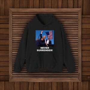 No words! Trump Never Surrender TShirt