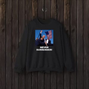 No words! Trump Never Surrender TShirts