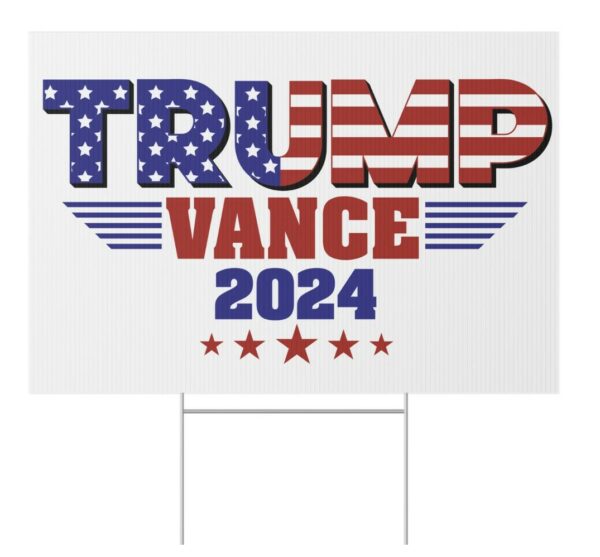 Trump Vance 2024 Lawn Sign, Trump Yard Sign, Trump Vance 24 Election Sign