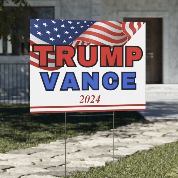 Trump Vance 2024 Yard Sign: Show Your Support for the Presidential Election