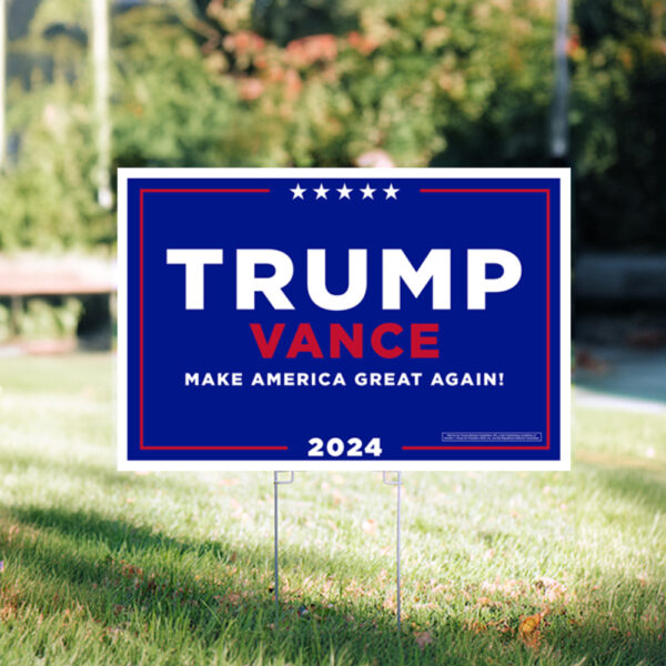 Trump-Vance Make America Great Again Yard Sign