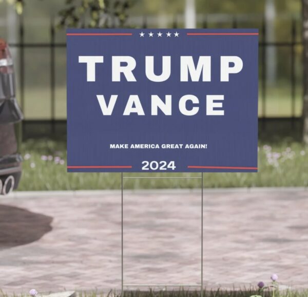 Trump Vance Yard Sign, USA Yard Sign, Make America Great Again Sign