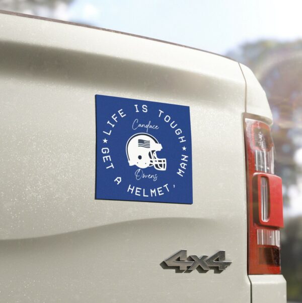 Candace Life Is Tough Car Magnets US