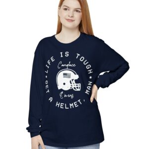 Candace Life Is Tough Long Sleeve TShirt