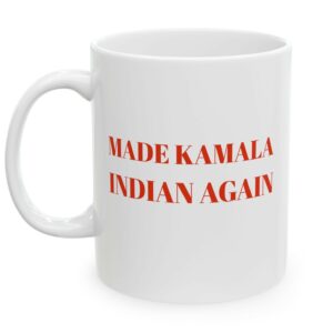 Make Kamala Indian Again Mug