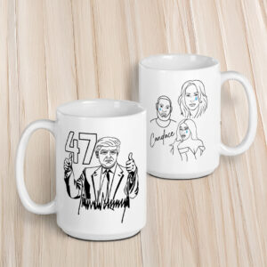 Signature TRUMP 47 WINS LIBERALS CRY STANDACE MUGS