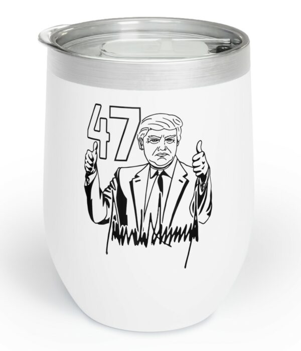 TRUMP WINS LIBERALS CRY STANDACE Chill Wine Tumbler 12oz