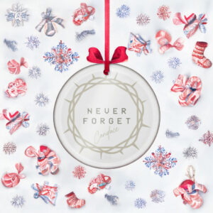 Candace Never Forget Ornament