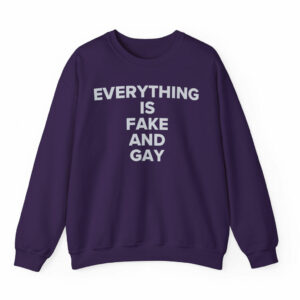 Candace EVERYTHING Is Fake And Gay Crewneck Sweatshirt