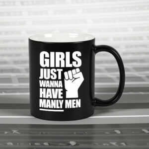 Candace Owens Girls Just Wanna Have Manly Men Mug