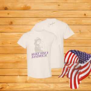 Candace Owens Make Him A Sandwich T-Shirt