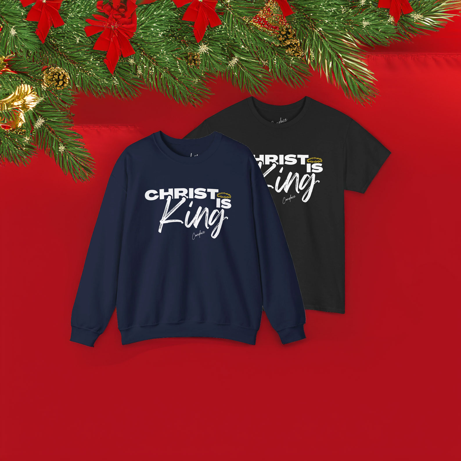 Candace Christ Is King T-Shirt