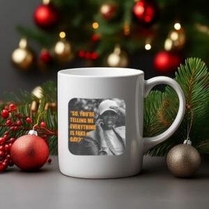 Candace Fake & Gay Mug