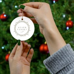 Candace Never Forget Ornament