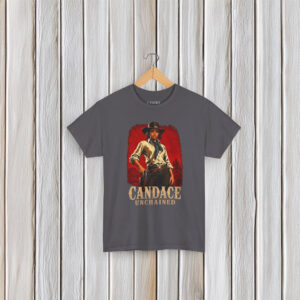 Candace Unchained T-shirt